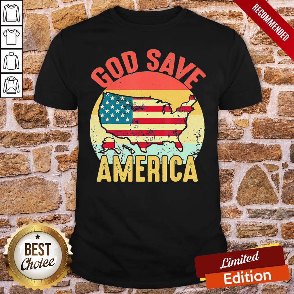 Awesome Retro Vintage God Save America US Flag Patriotic American Shirt