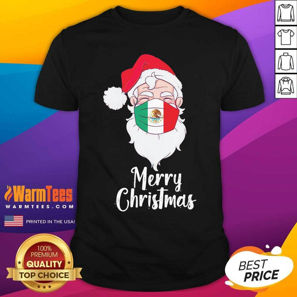 Awesome Santa Claus Face Mask Bandera De Mexico Flag Merry Christmas Shirt