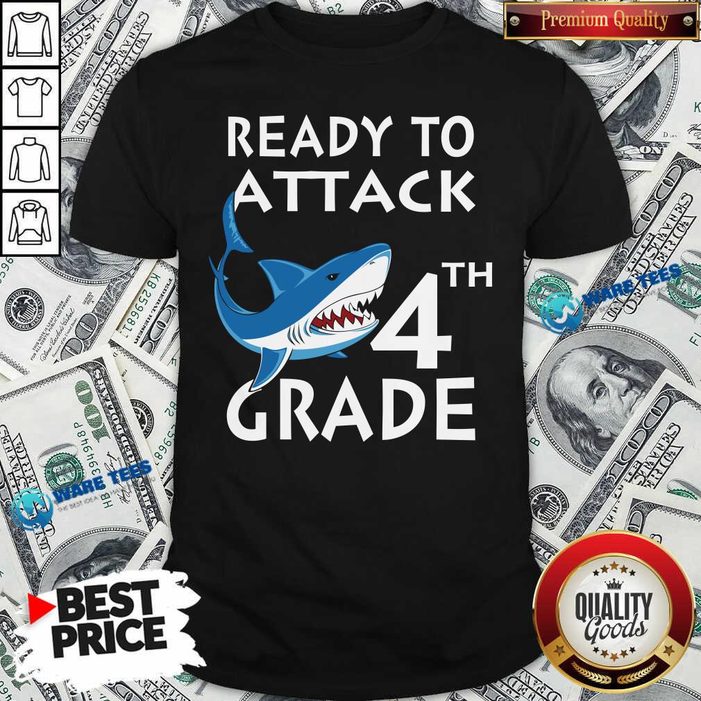 Awesome Shank Ready To Attack 4th Grade Shirt