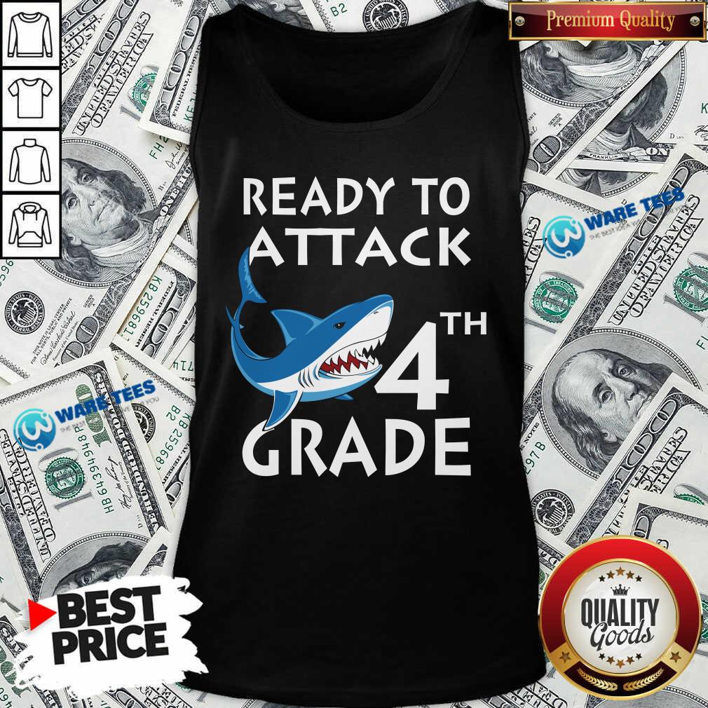 Awesome Shank Ready To Attack 4th Grade Shirt