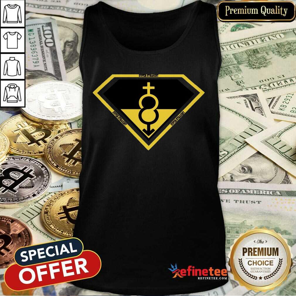 Awesome Super Straight Identity Gender Identity Shirt