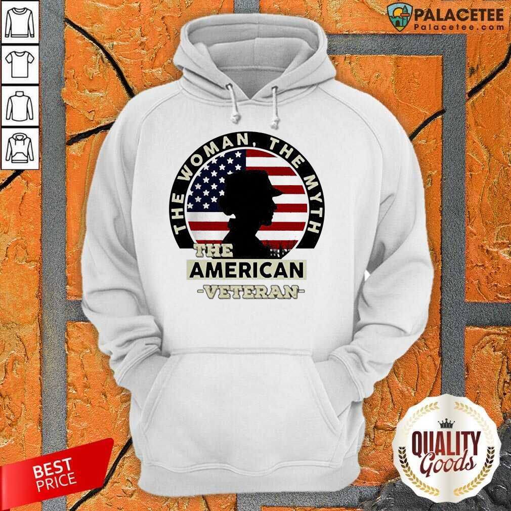 Awesome The Woman The Myth The American Veteran Shirt