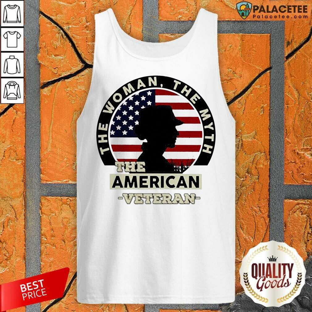 Awesome The Woman The Myth The American Veteran Shirt