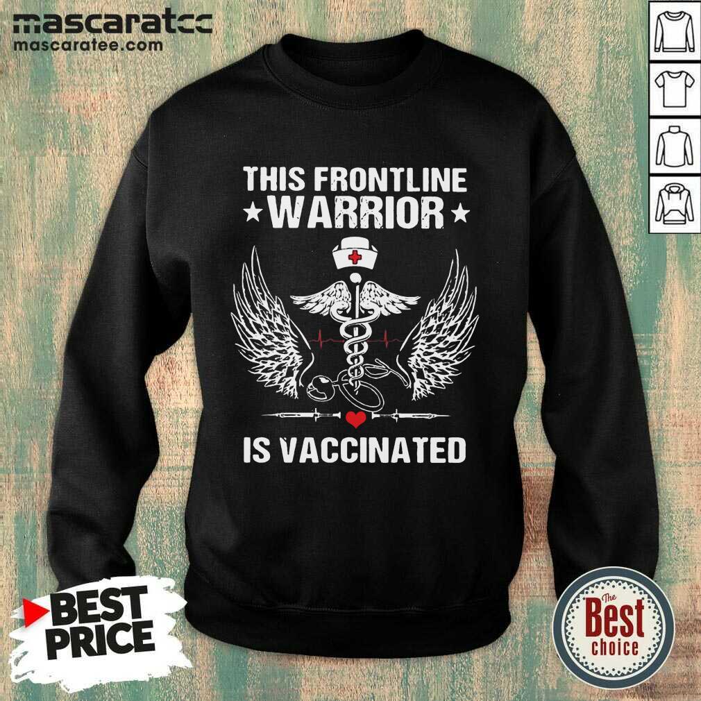 Awesome This Frontline Warrior Is Vaccinated Shirt