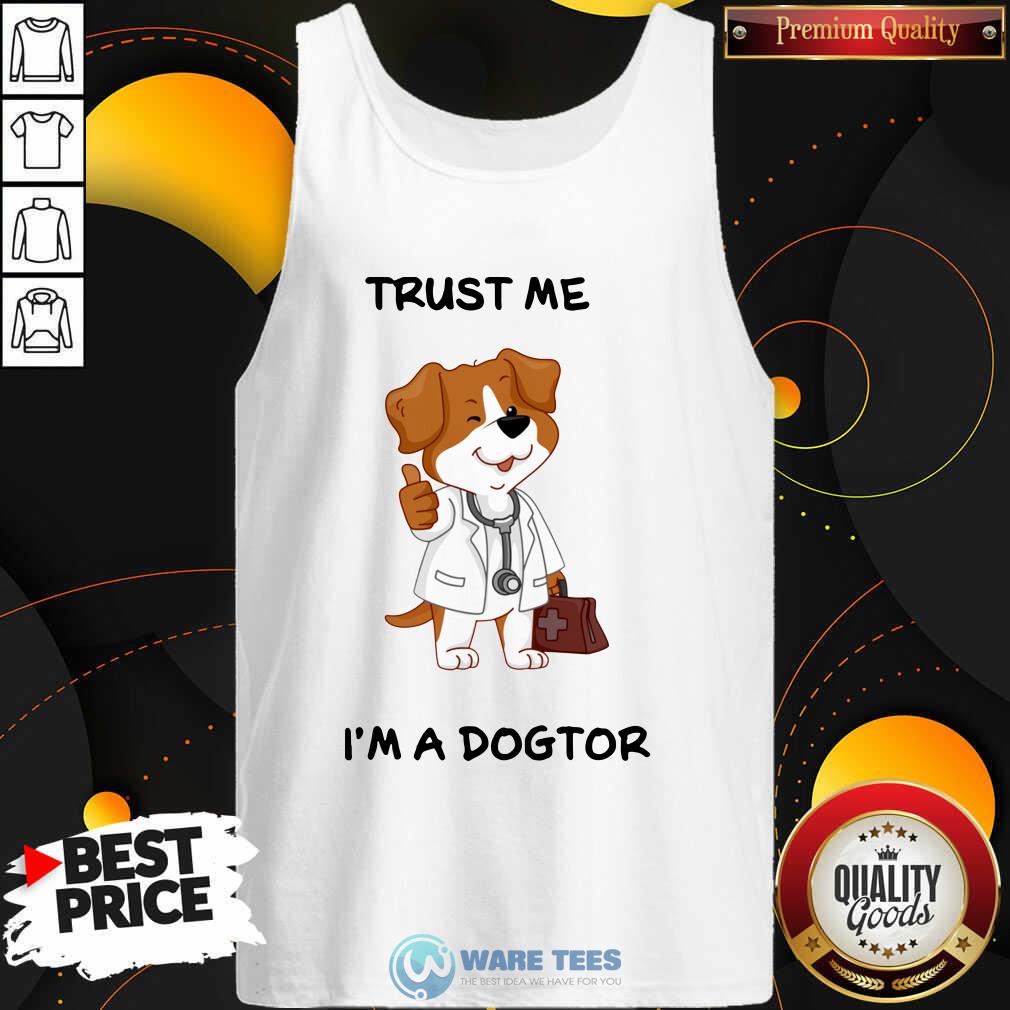 Awesome Trust Me I'm A Doctor Shirt