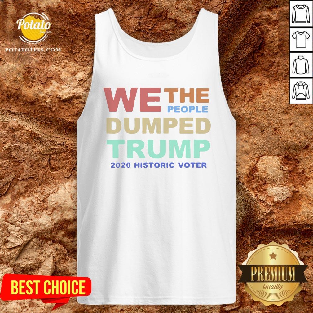 Awesome We The People Dumped Trump 2020 Shirt