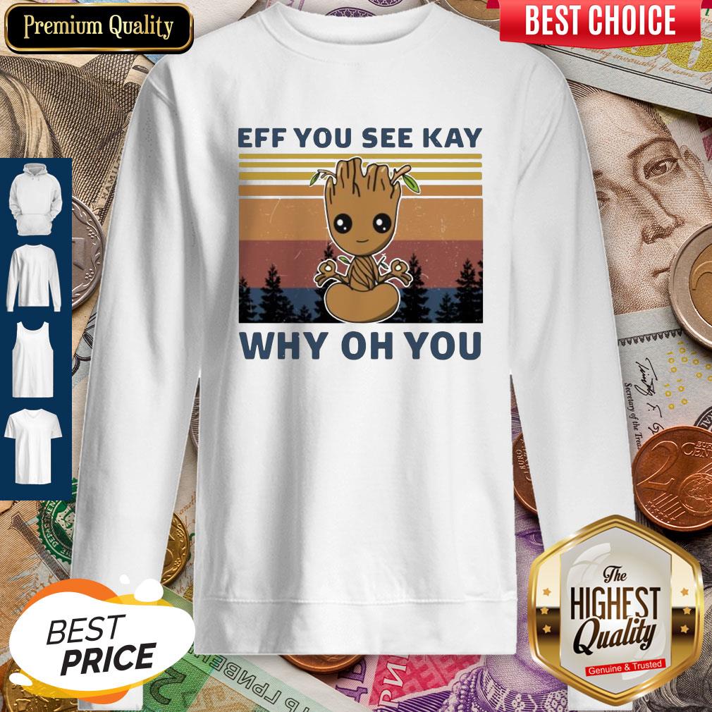 Baby Groot Yoga Eff You See Kay Why Oh You Vintage Shirt