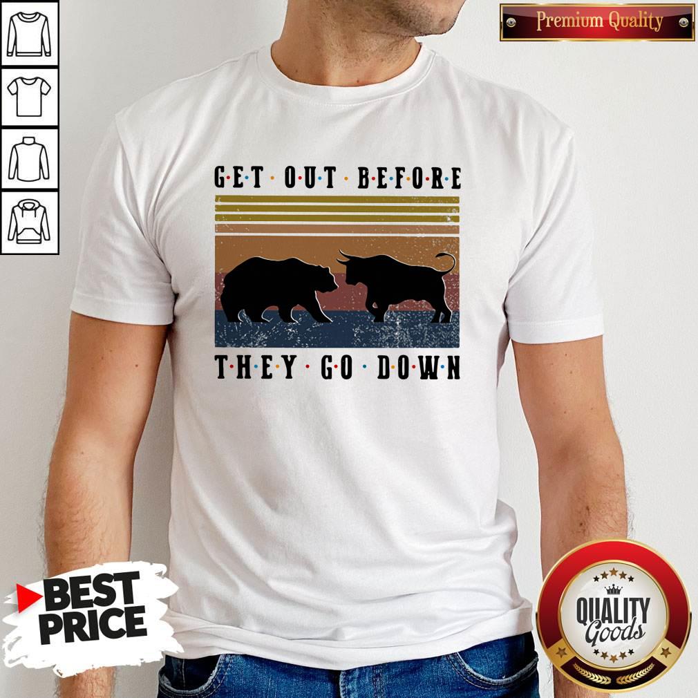 Bear And Buffalo Get Out Before They Go Down Vintage Shirt