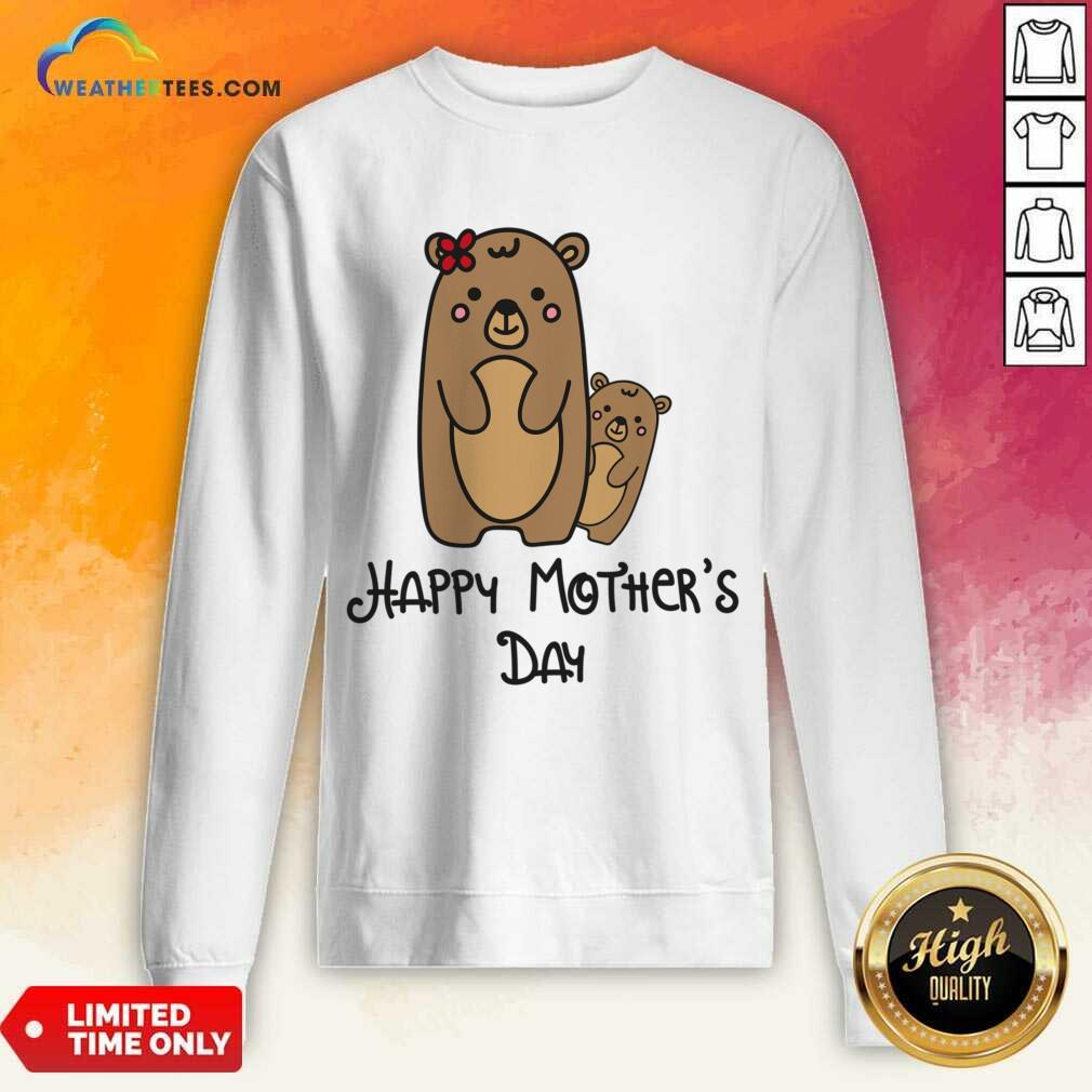 Bear Happy Mother's Day Shirt