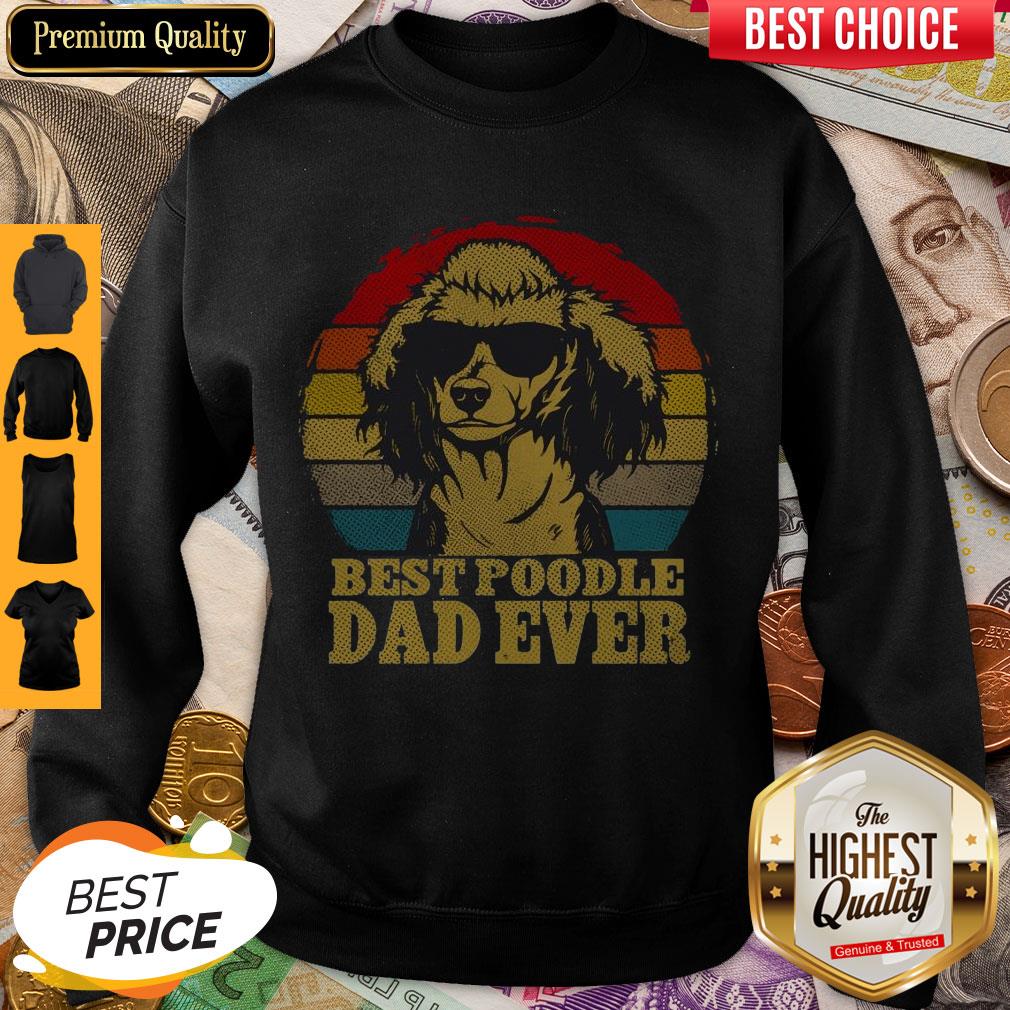 Beautiful Best Poodle Dad Ever Vintage Shirt