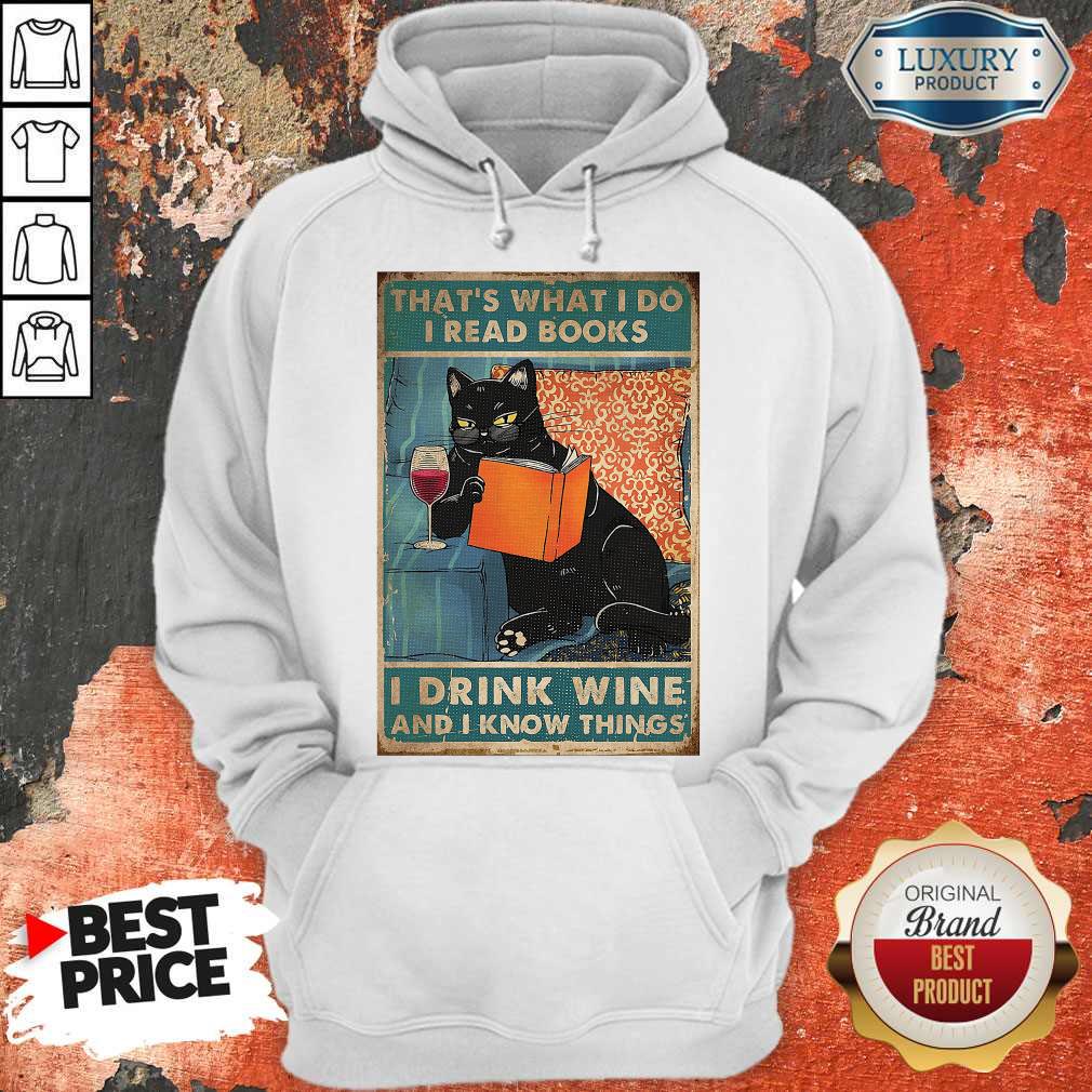 beautiful-cat-thats-what-i-do-read-books-drink-wine-i-know-things-portrait-poster-hoodie.jpg