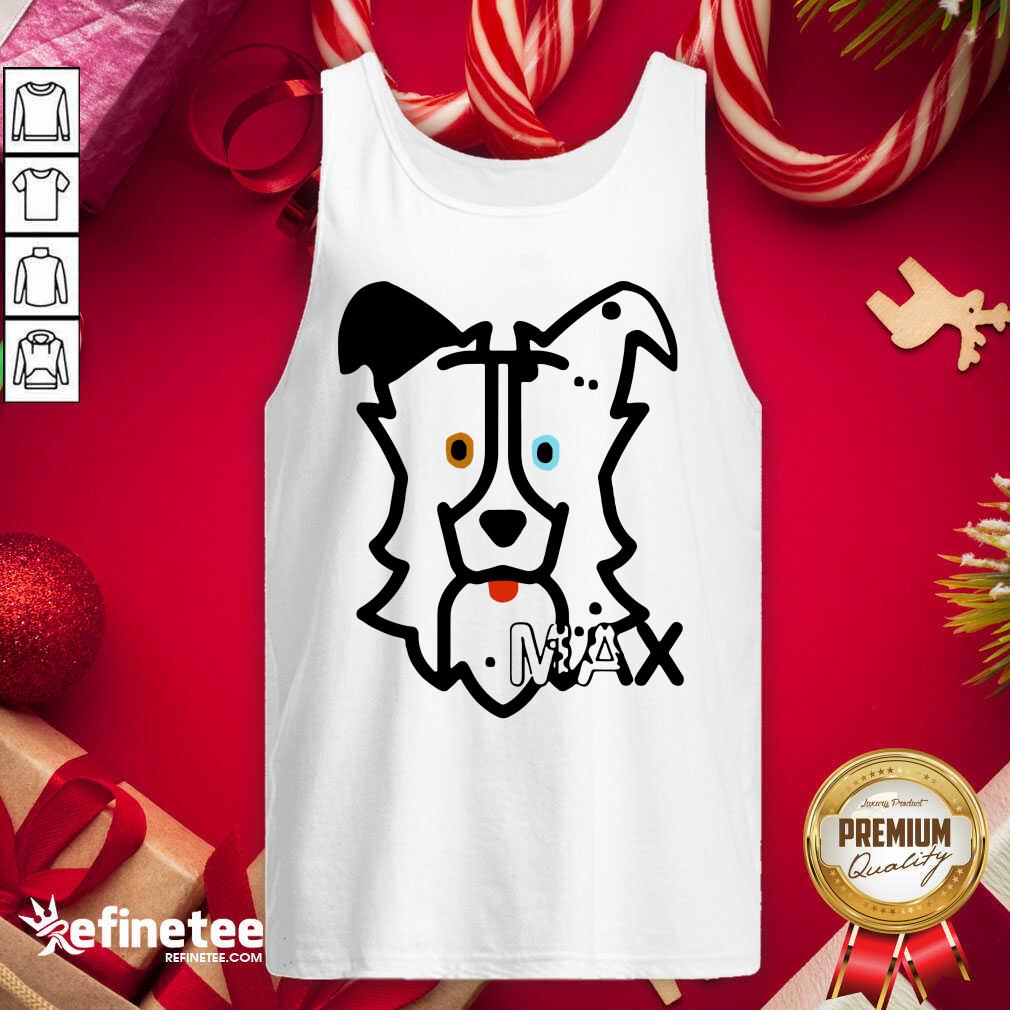 Beautiful Dog Max Shirt