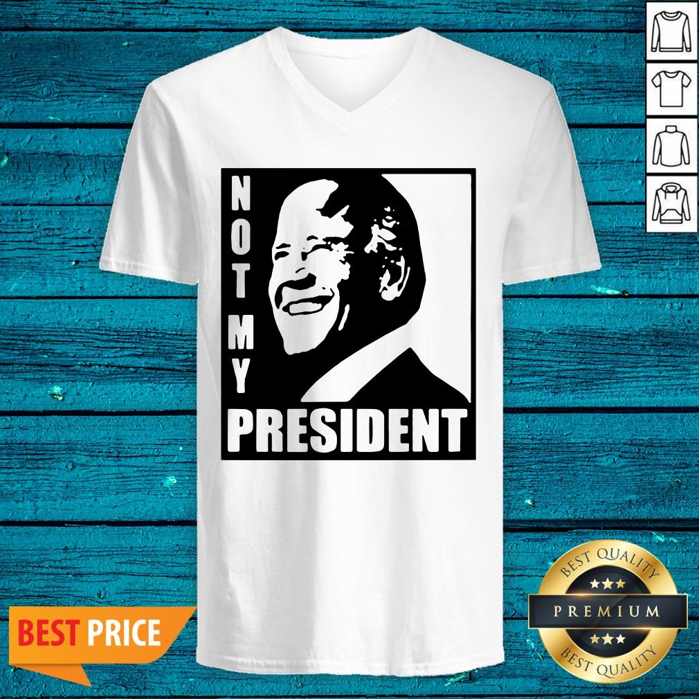 Beautiful Joe Biden Not My President Shirt