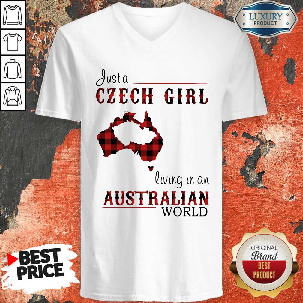 Beautiful Just A Czech Girl Living In An Australian World Shirt