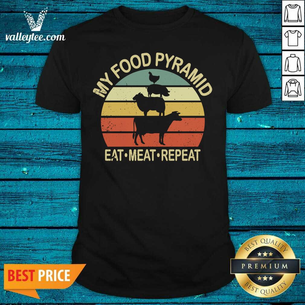 Beautiful My Food Pyramid Eat Meat Repeat BBQ Vintage Shirt