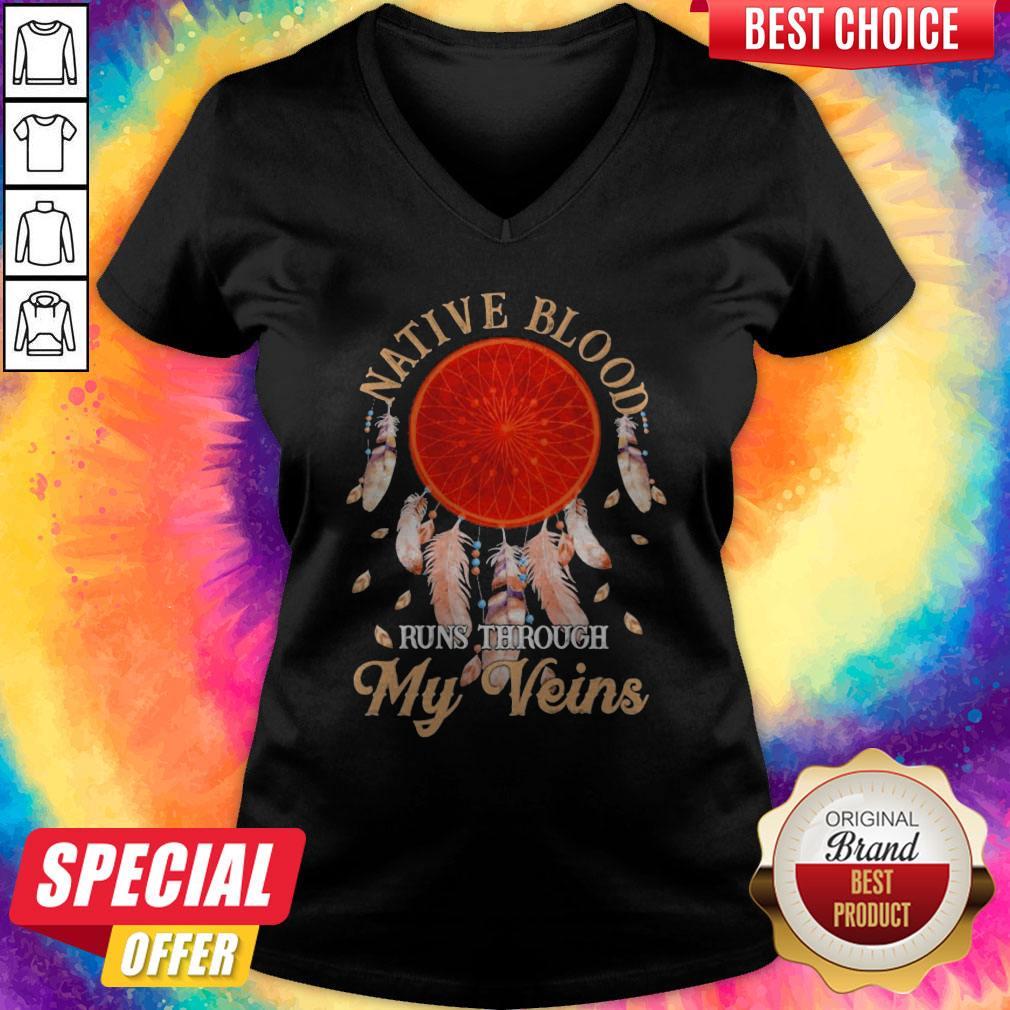 Beautiful Native Blood Runs Through My Veins Shirt