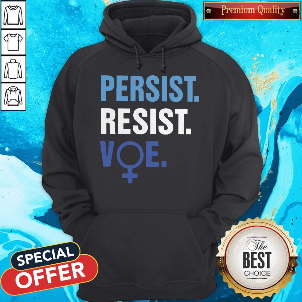 Beautiful Persist Resist Voe Shirt