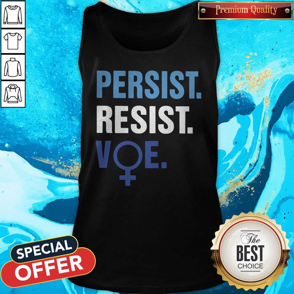 Beautiful Persist Resist Voe Shirt