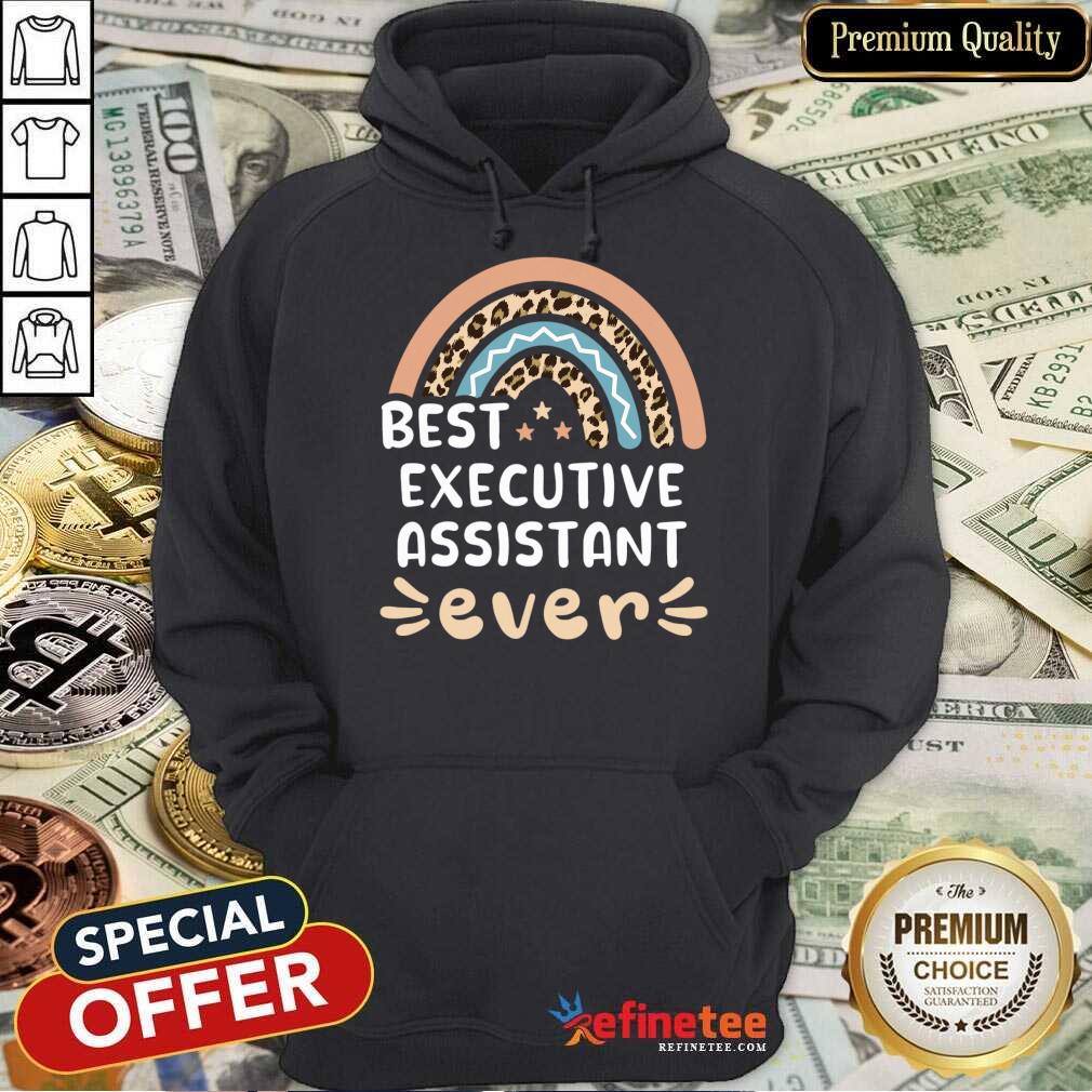 Best Executive Assistant Ever Shirt