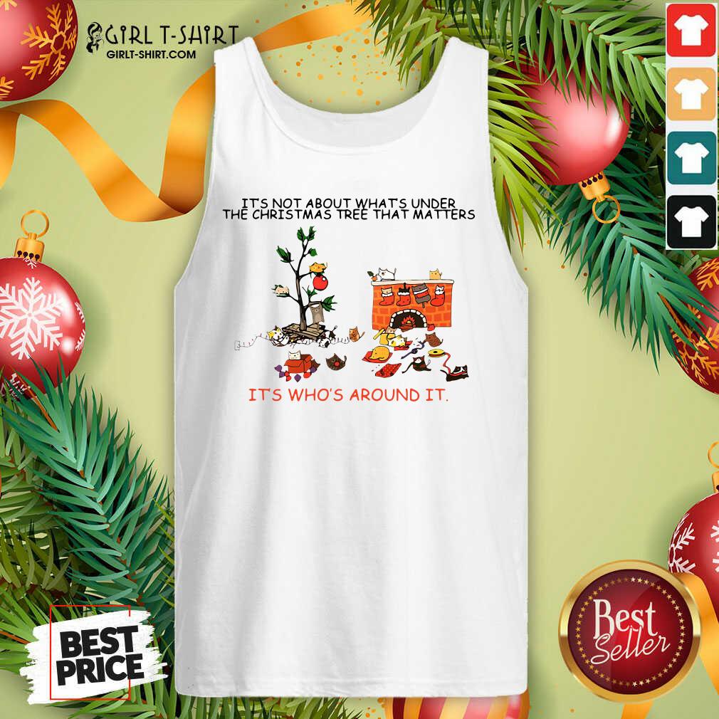 best-its-not-about-whats-under-the-christmas-tree-that-matters-cat-who-around-it-fotank-top.jpg