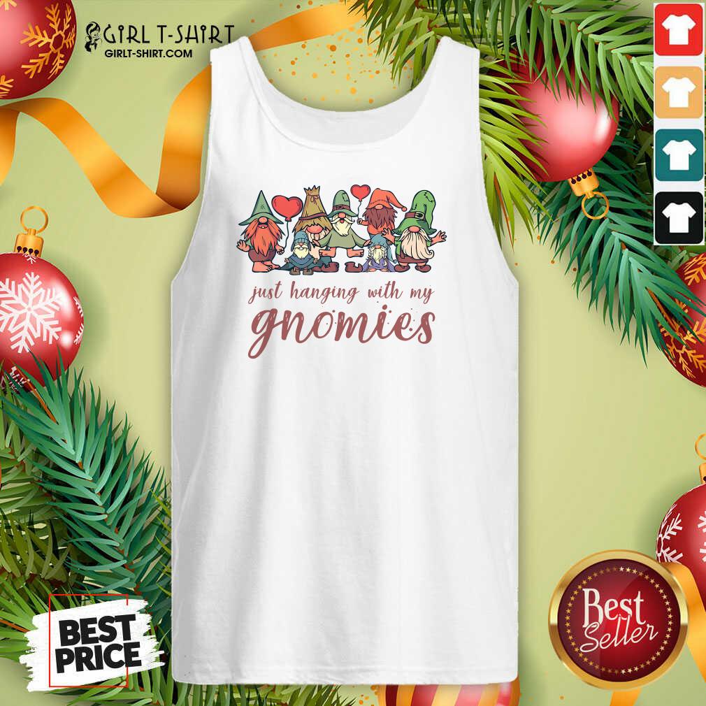 Best Just Hanging With My Gnomies Christmas Squad Shirt