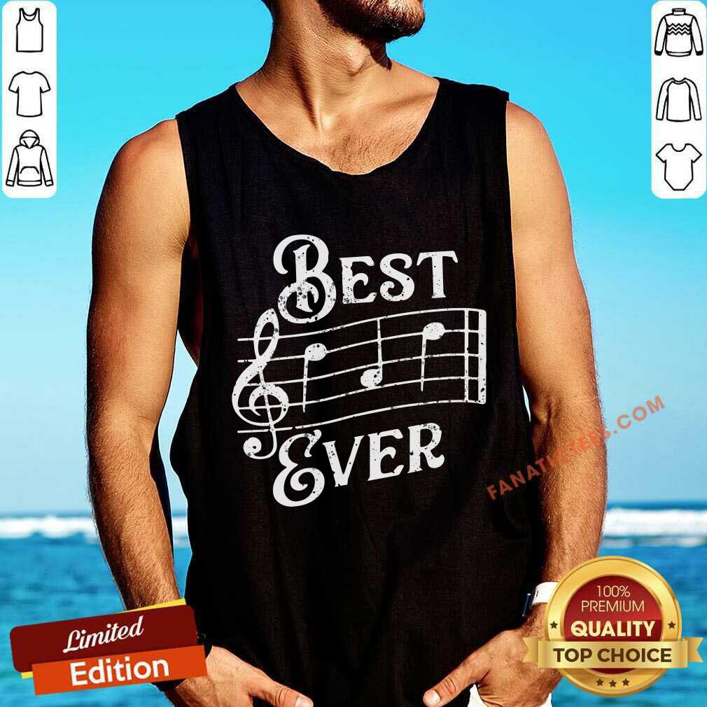Best Song Ever Music Lover Graphic Shirt