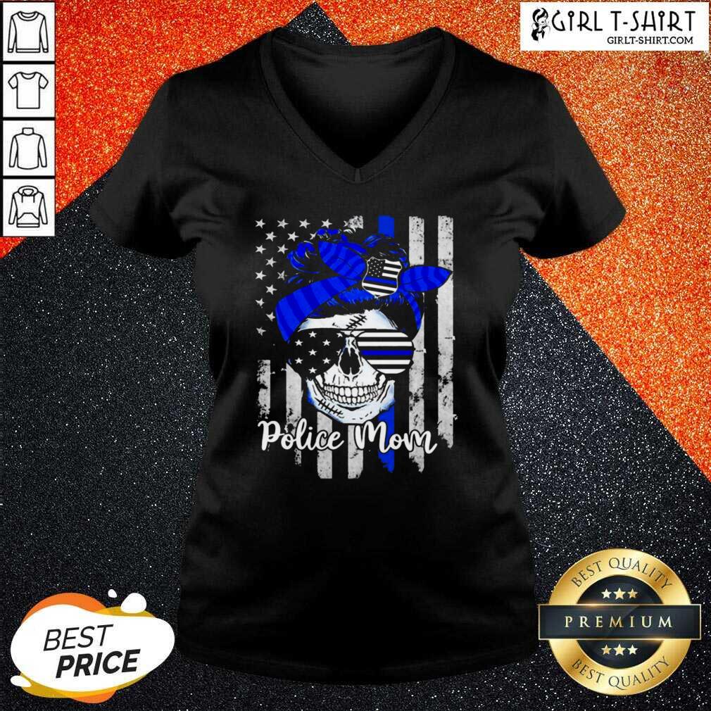 Better American Flag With Police Mom Skull Shirt