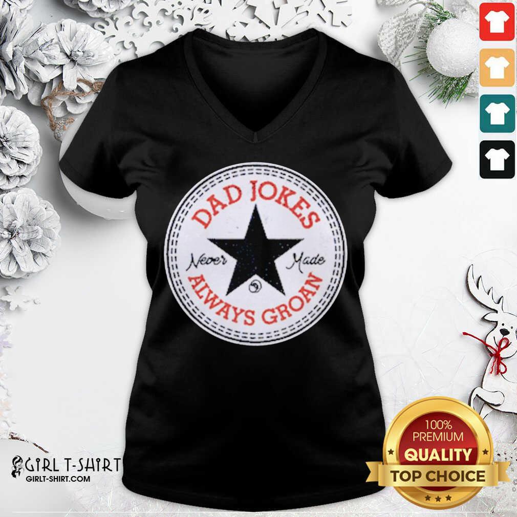 Better Dad Jokes Never Made Shirt