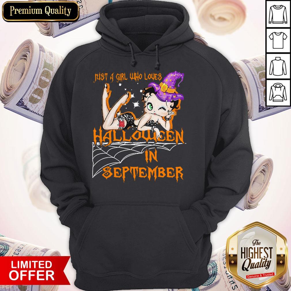 Betty Boop Witch Just A Girl Who Loves Halloween In September Shirt