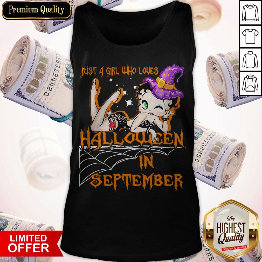Betty Boop Witch Just A Girl Who Loves Halloween In September Shirt