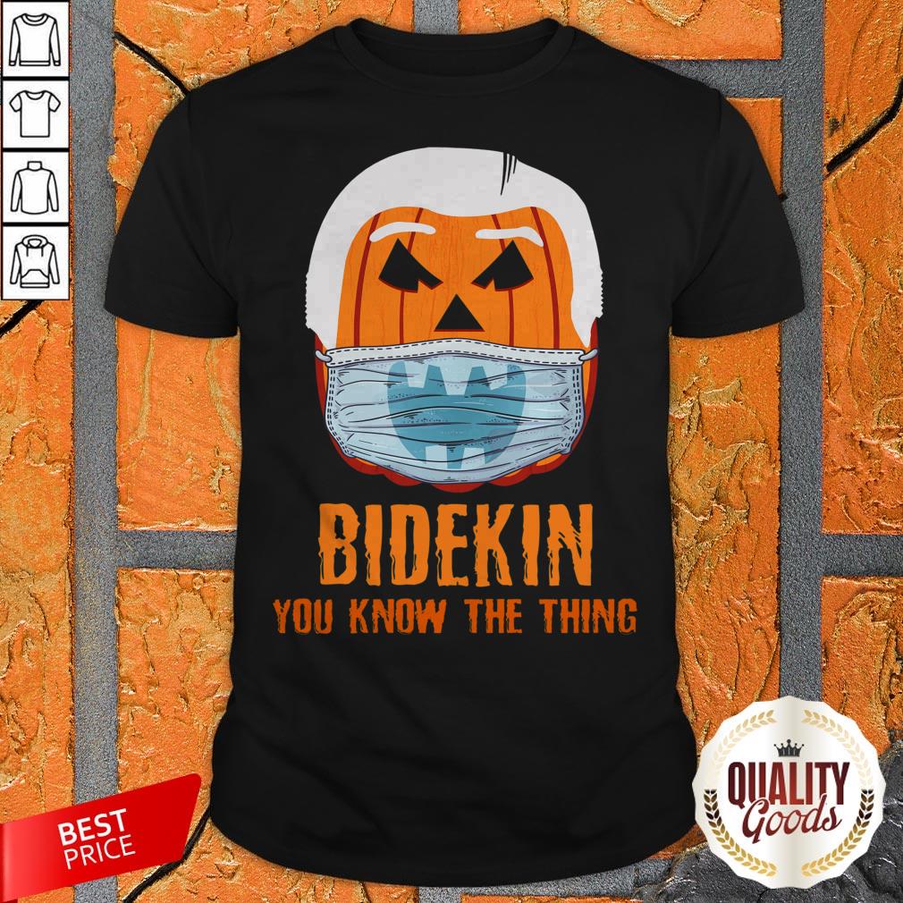 Bidekin Biden Face Mask You Know The Thing Halloween Shirt
