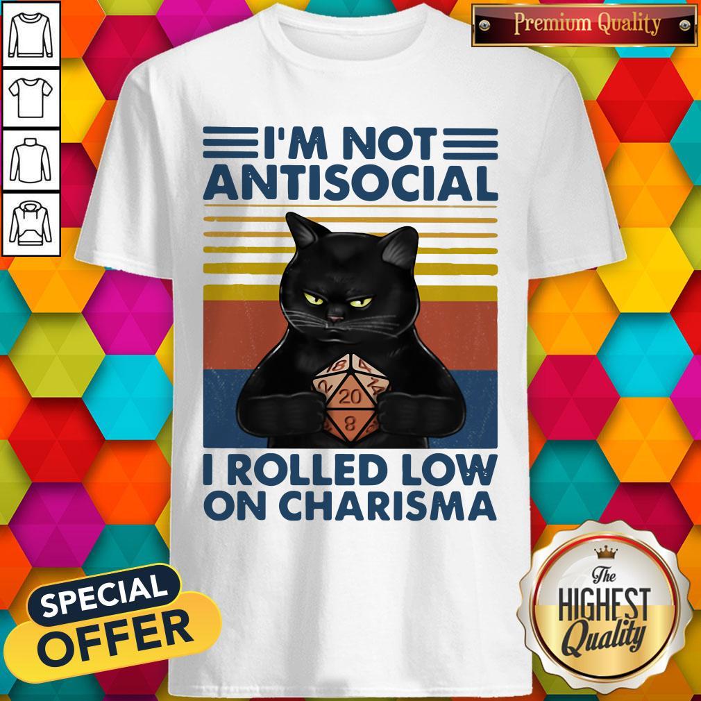 Black Cat I'm Not Antisocial I Rolled Low On Charisma Vintage Retro Shirt