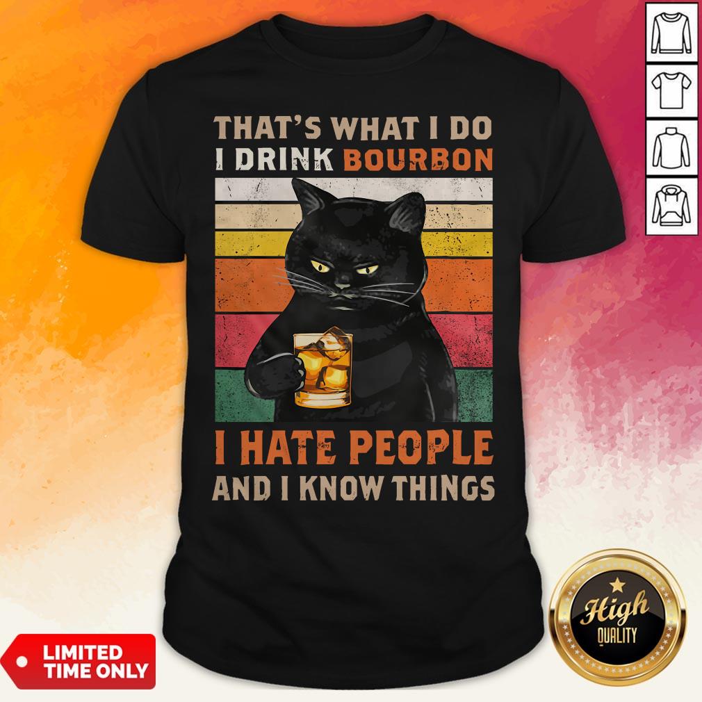 black-cat-thats-what-i-do-i-drink-bourbon-i-hate-people-and-i-know-things-vintage-shirt.jpg