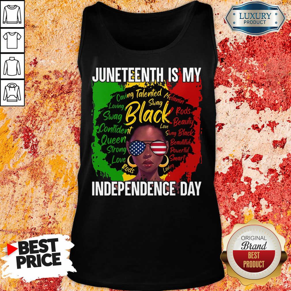 Black Girl Juneteenth Is My Independence Day Shirt