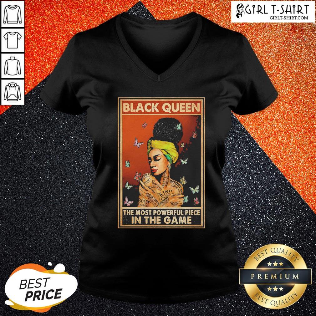 Black Queen The Most Powerful Piece In The Game T-shirt