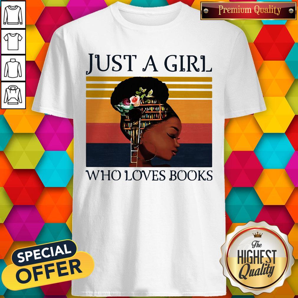Black Woman Just A Girl Who Loves Books Vintage Retro Shirt