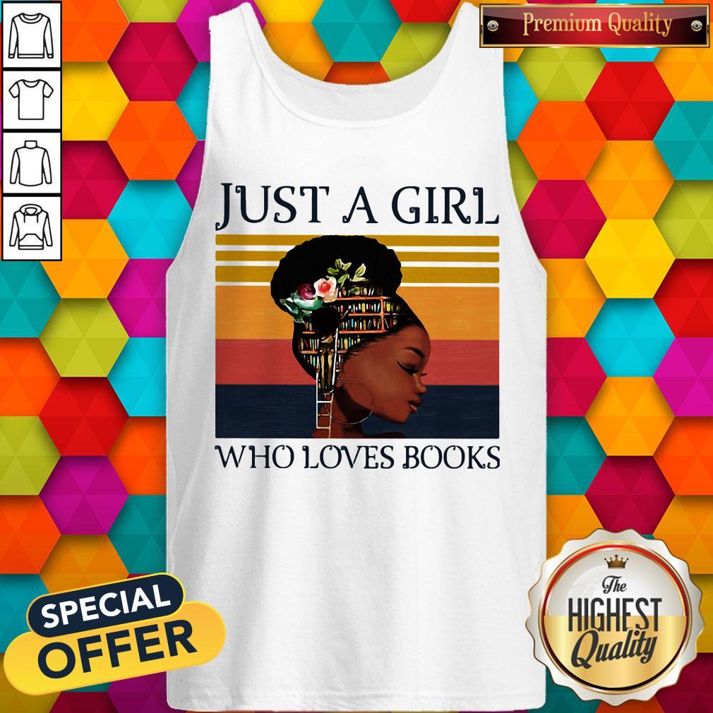 Black Woman Just A Girl Who Loves Books Vintage Retro Shirt