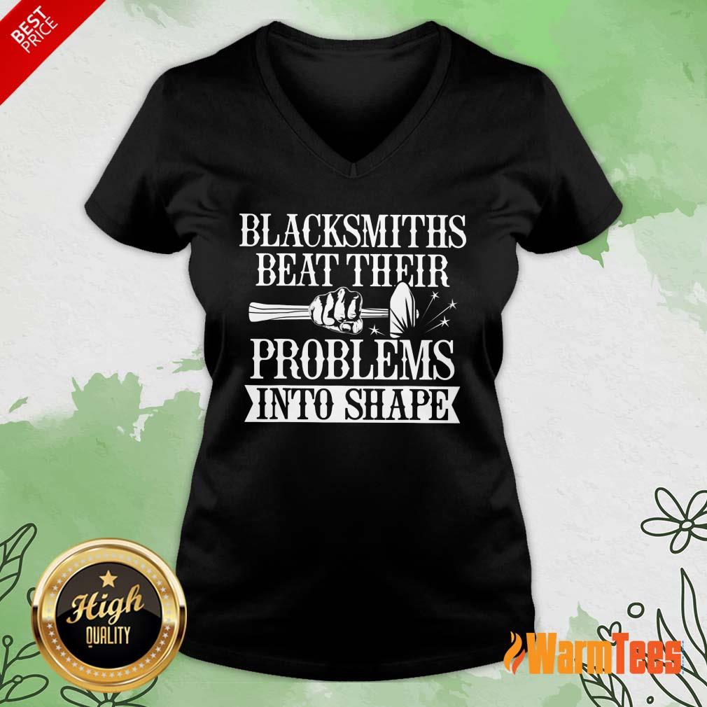 Blacksmiths Beat Their Problems Into Shape Shirt