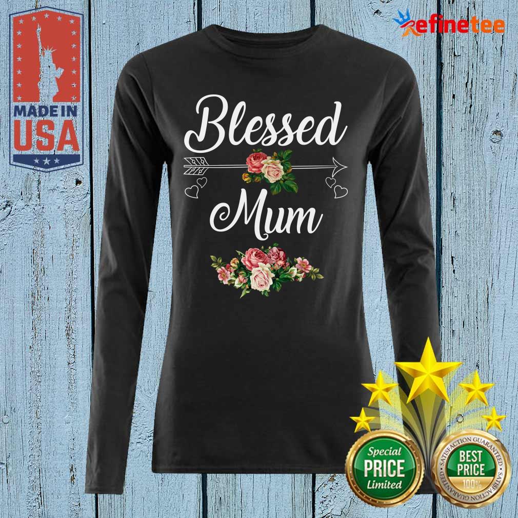 Blessed Mum Flower Mother Day Shirt