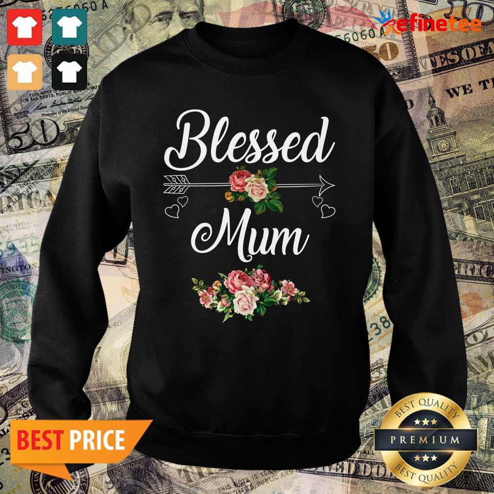 Blessed Mum Flower Mother Day Shirt