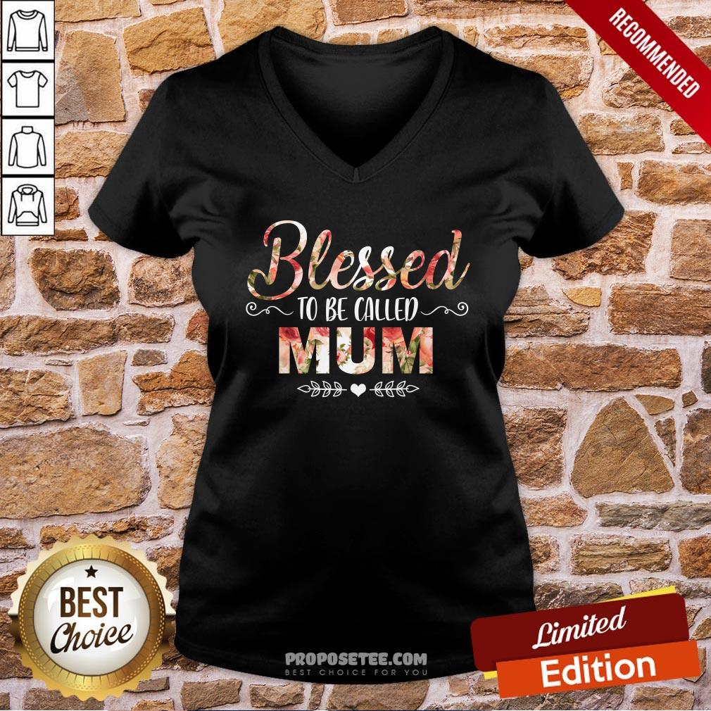 Blessed To Be Called Mum Flower Mother Day Shirt