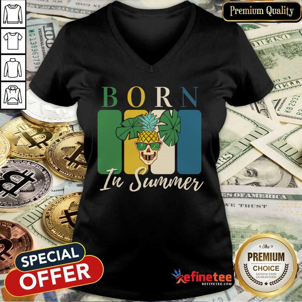 Born In Summer Pineapple Skull Shirt