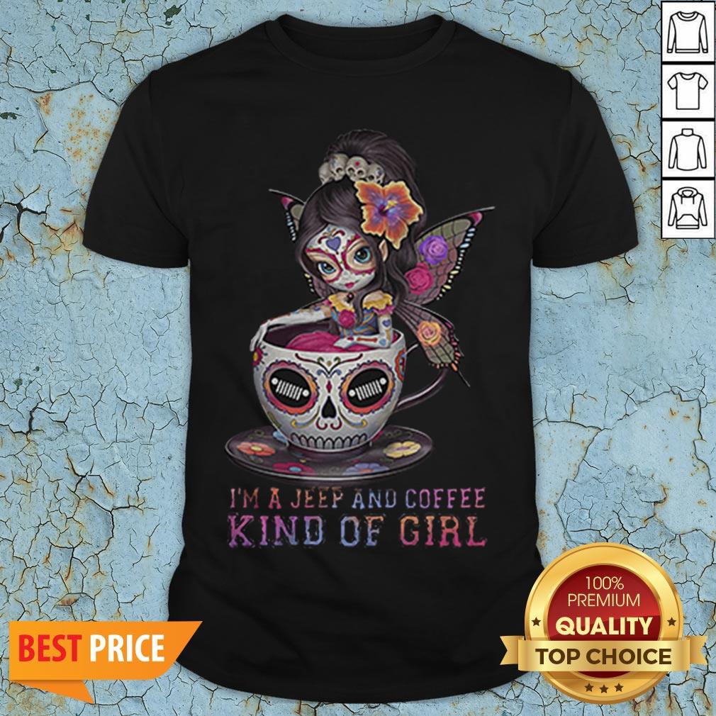 Butterfly Girl I’m A Jeep And Coffee Kind Of Girl Shirt