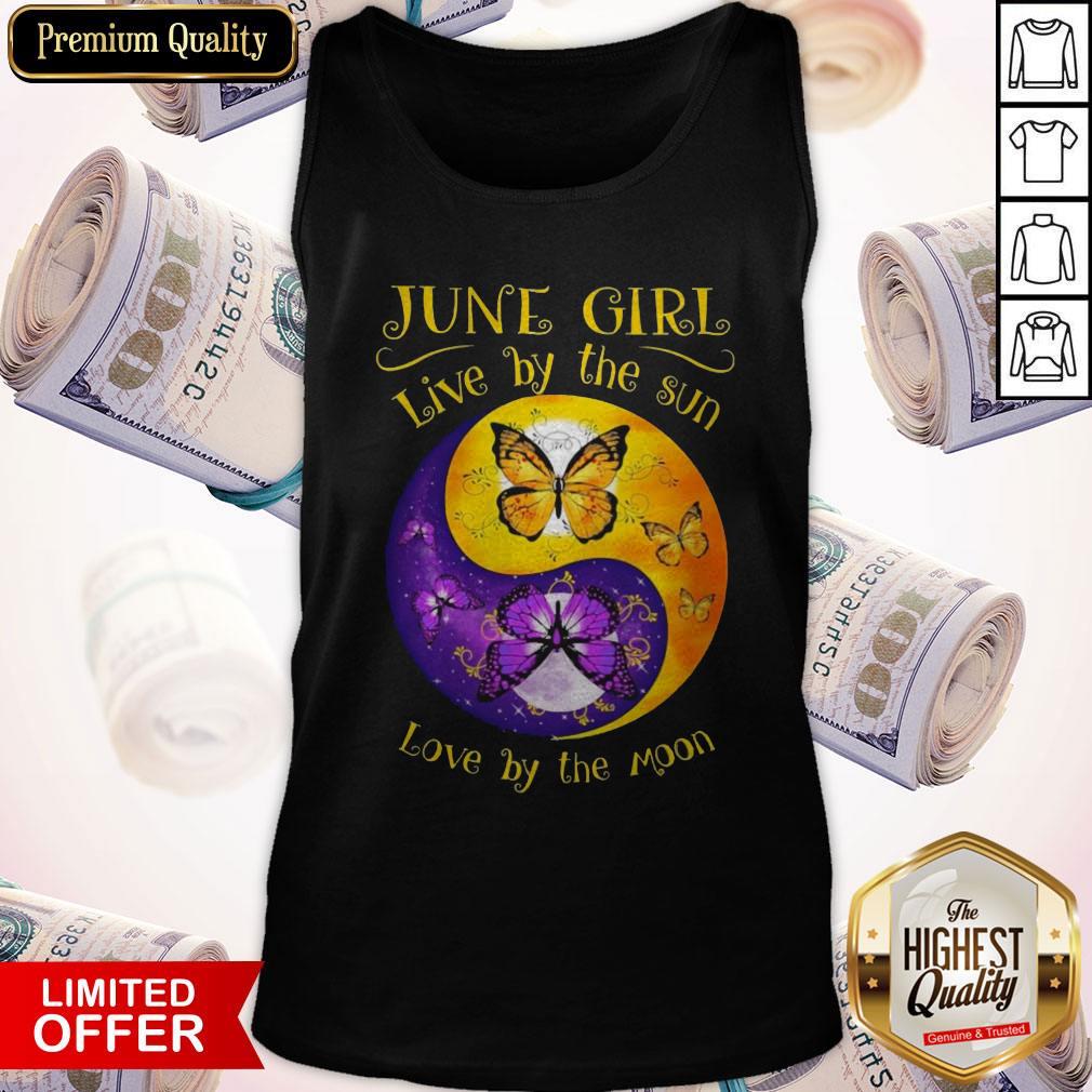 Butterfly June Girl Love By The Sin Love By The Moon Shirt