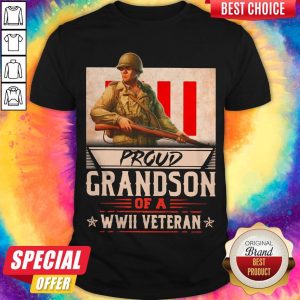 Proud Grandson Of A Wwii Veteran Shirt