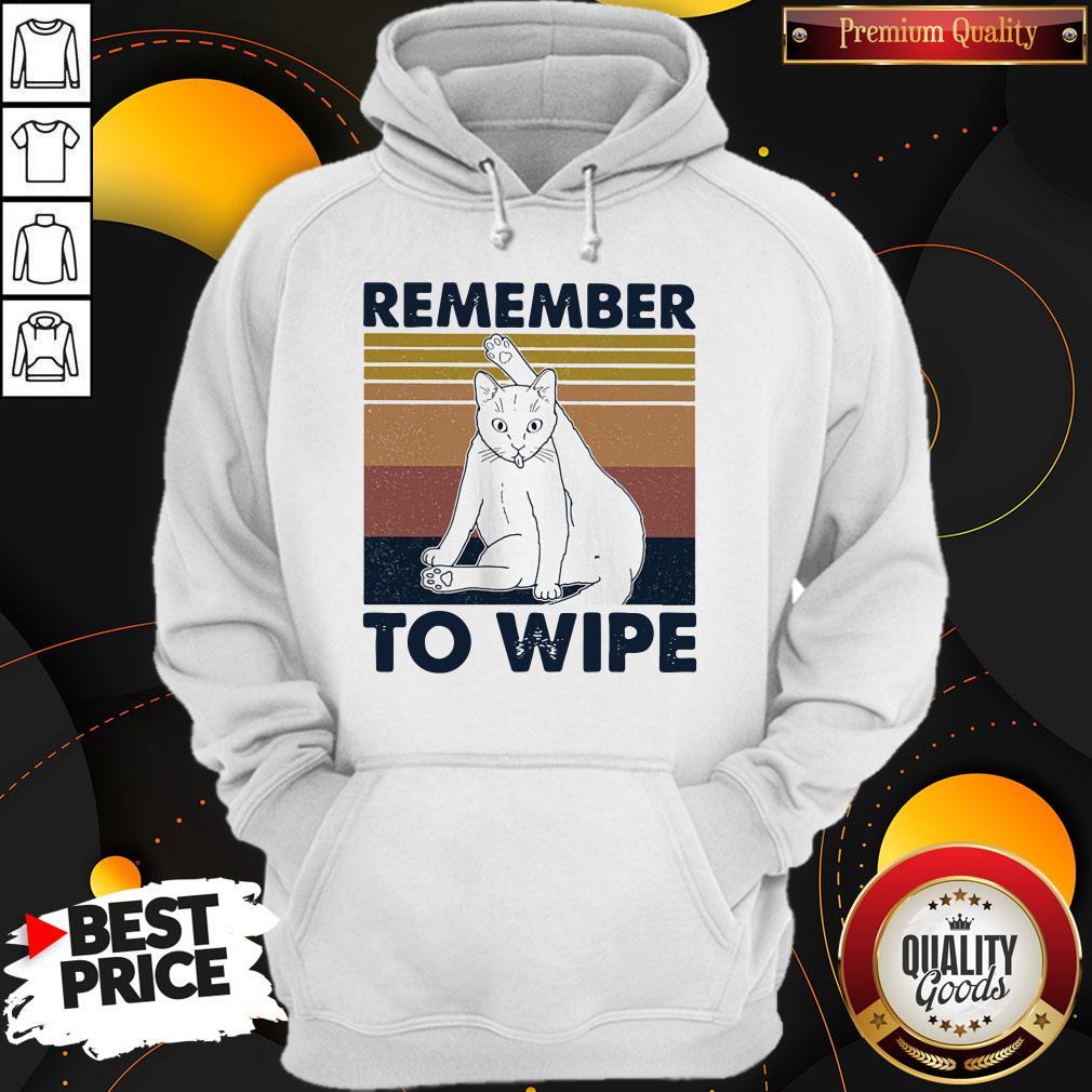 Cat Remember To Wipe Vintage Shirt