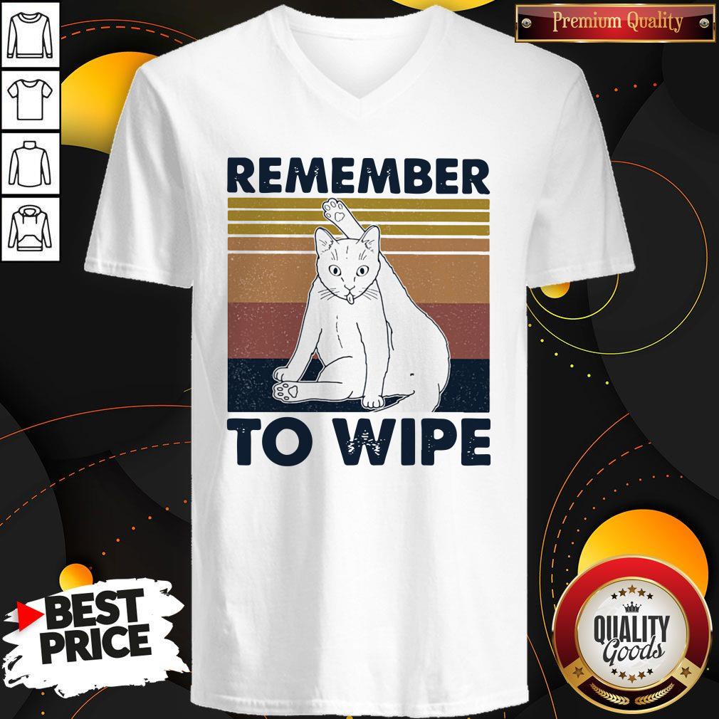 Cat Remember To Wipe Vintage Shirt
