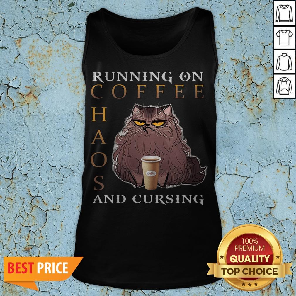 Cat Running On Coffee Chaos And Cursing Shirt