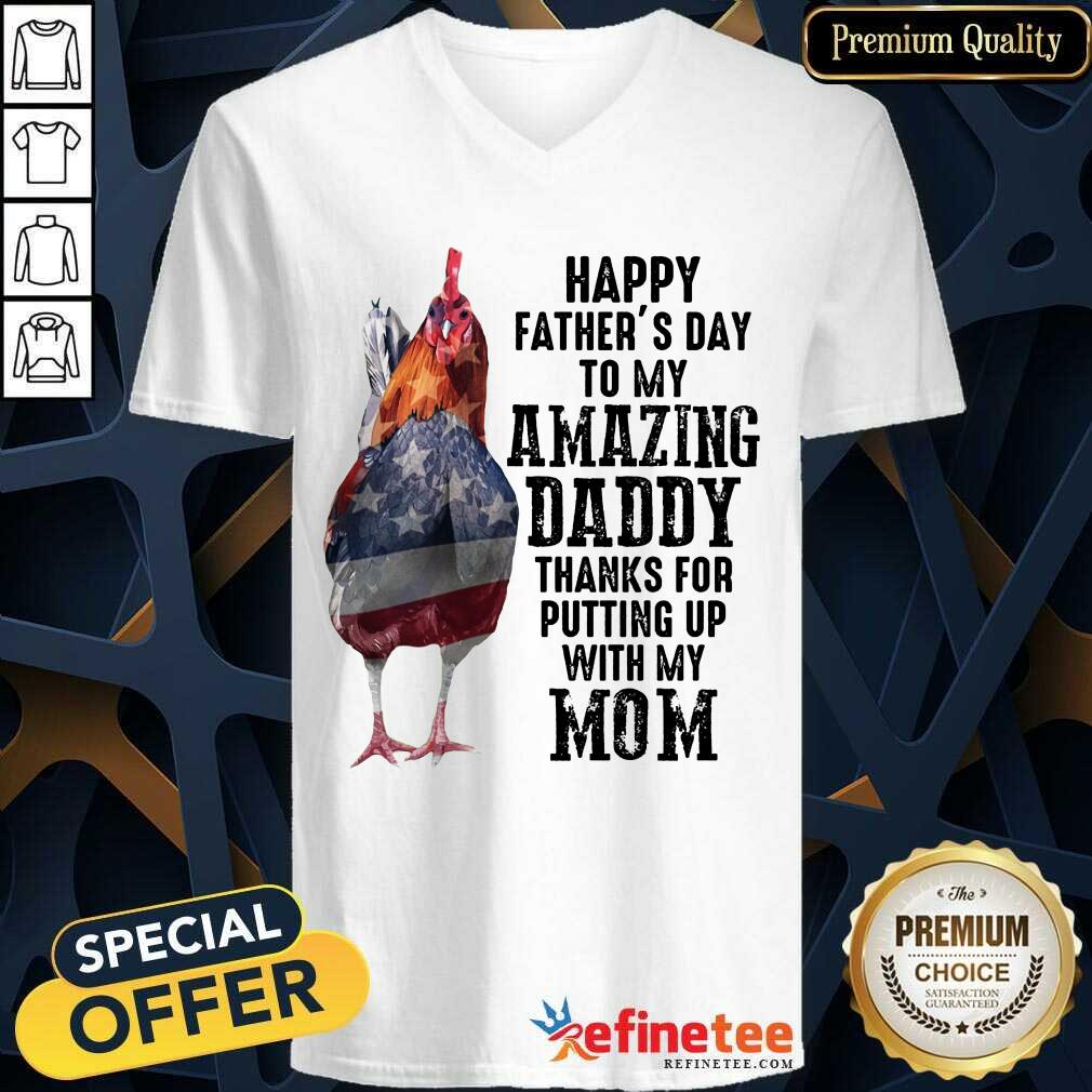 Chicken Happy Father’s Day Amazing Daddy Shirt