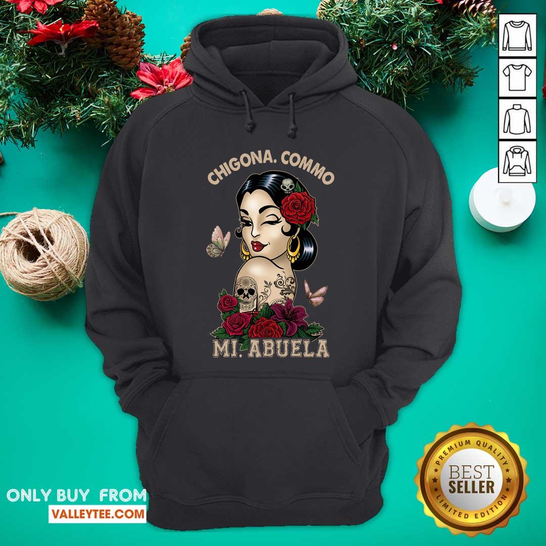 Chigona Commo Mi Abuela Shirt
